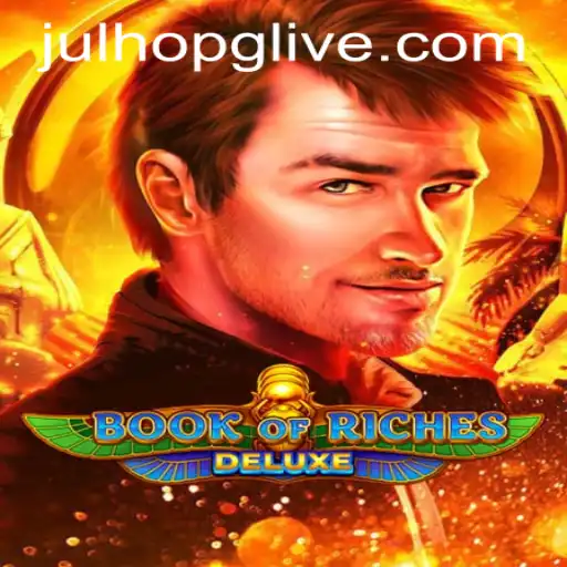Exploring the Thrills of Book of Riches Deluxe and Navigating julhopg PH Login